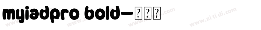 myiadpro boId字体转换